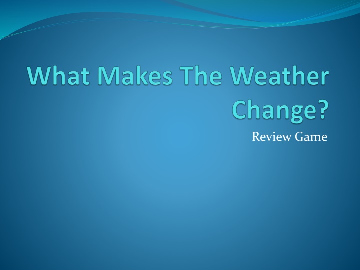 Engaging Review Game for Learning Meteorology Concepts