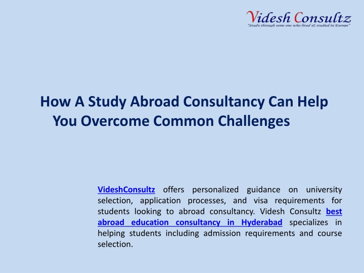 How A Study Abroad Consultancy Can Help You Overcome Common Challenges