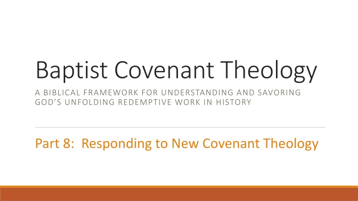 Baptist Covenant Theology