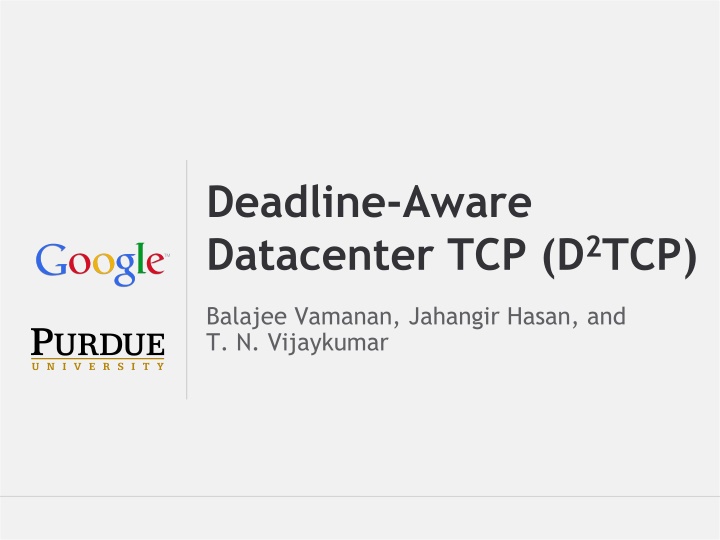 Deadline-Aware Datacenter TCP: Challenges and Solutions