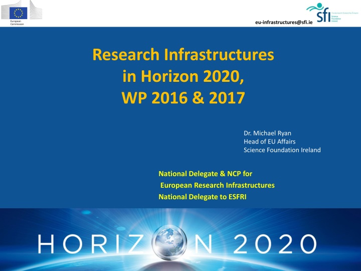 Research Infrastructures in Horizon 2020, WP 2016 & 2017