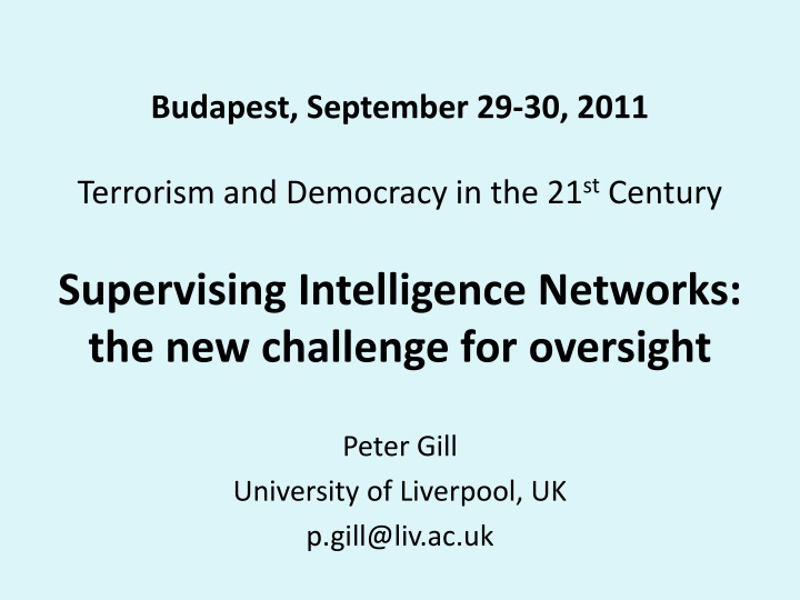 Supervising Intelligence Networks:  the new challenge for oversight