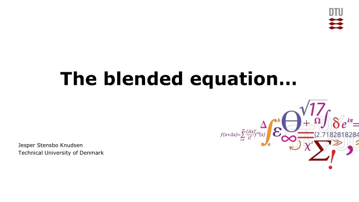 The blended equation