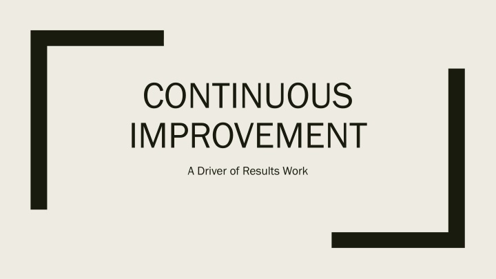 CONTINUOUS  IMPROVEMENT