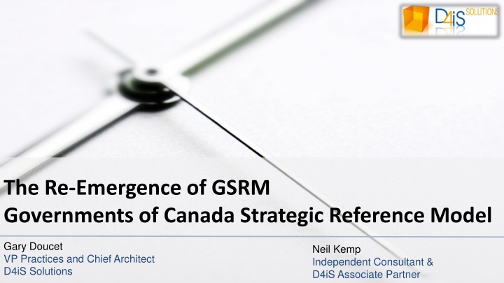 The Re-Emergence of GSRM - Governments of Canada Strategic Reference Model