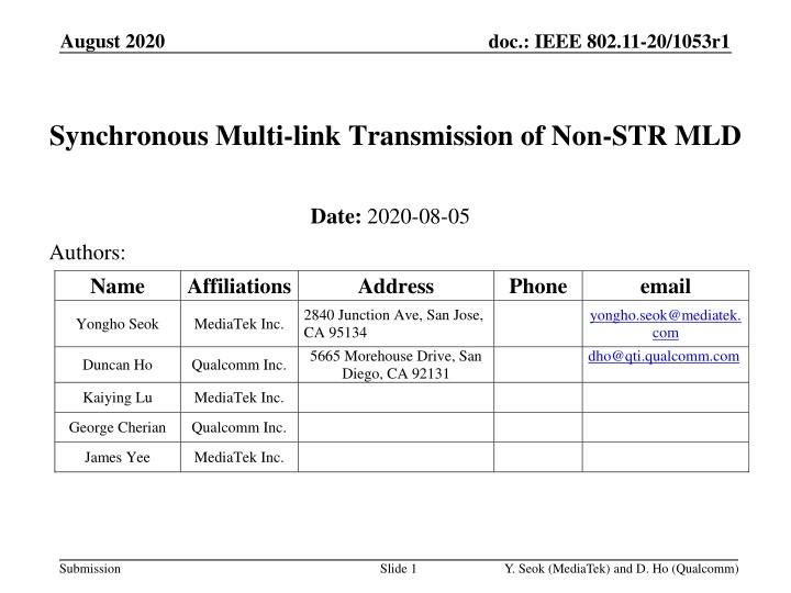 Synchronous Multi-link Transmission of Non-STR MLD