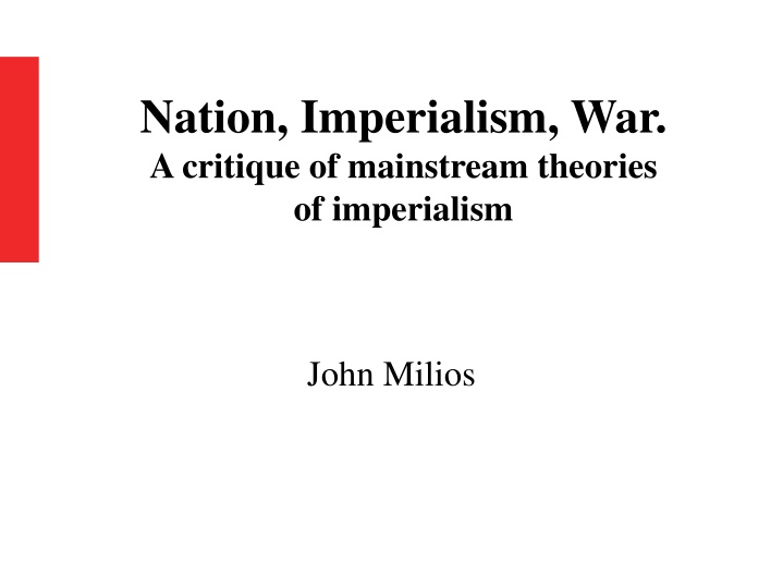 Nation, Imperialism, War.