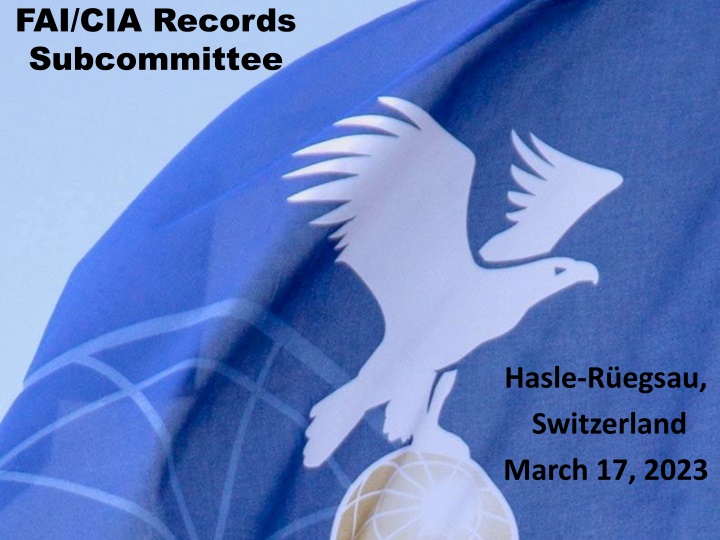 FAI/CIA Records Subcommittee