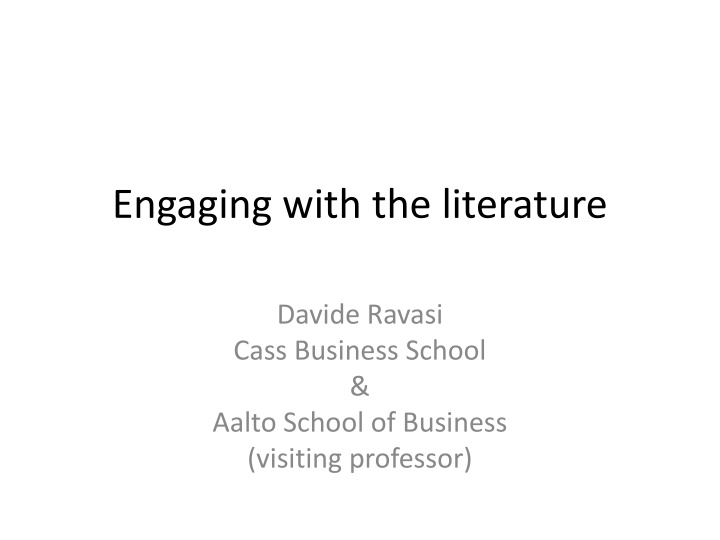 Engaging with the literature