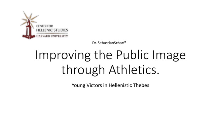 Enhancing Public Image through Hellenistic Theban Athletics