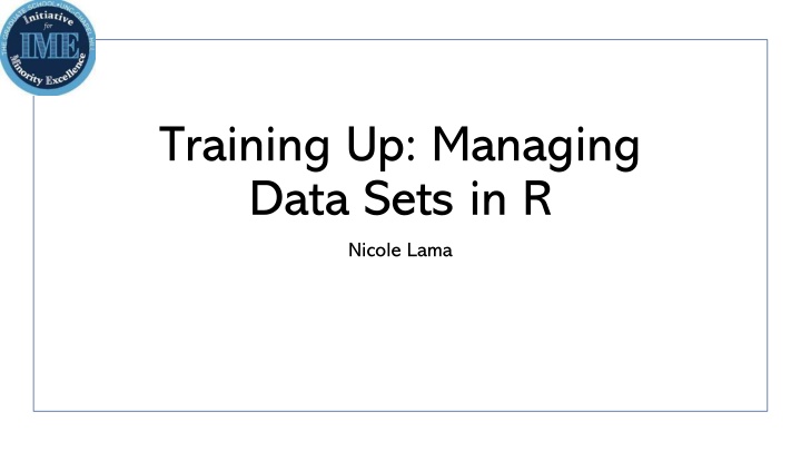 Managing Data Sets in R - Learn, Analyze, Visualize