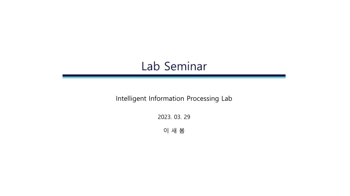 Intelligent Information Processing Lab – Seminar Insights