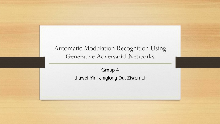 Automatic Modulation Recognition Using  Generative Adversarial Networks