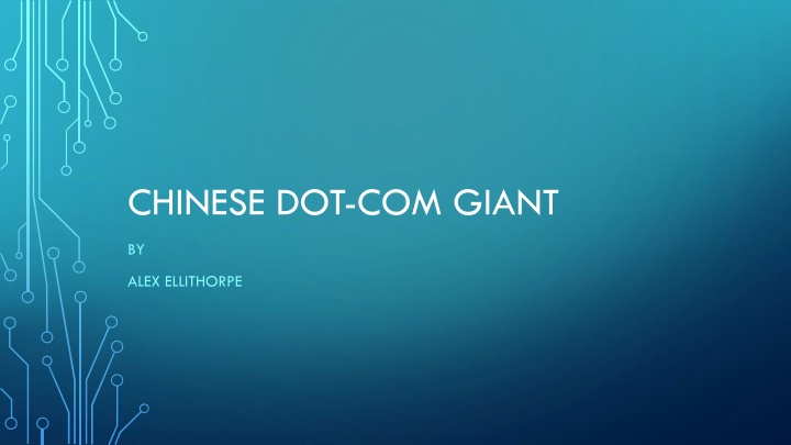 CHINESE DOT-COM GIANT