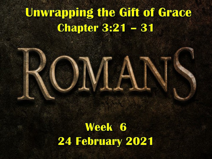 Unwrapping the Gift of Grace: Righteousness Through Faith in Christ