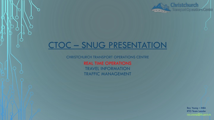 Real-time Operations & Traffic Management in Christchurch