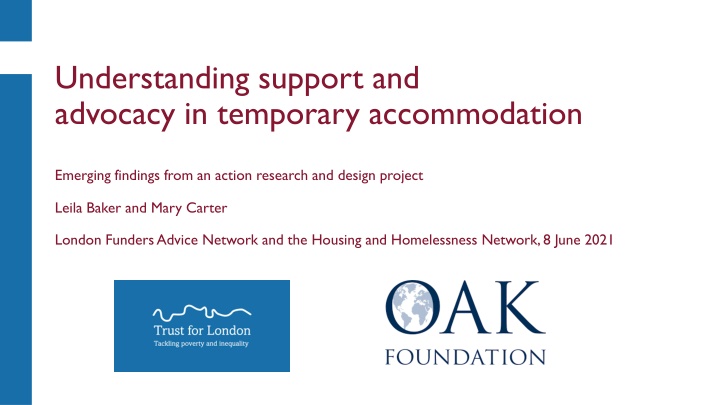 Understanding support and  advocacy in temporary accommodation