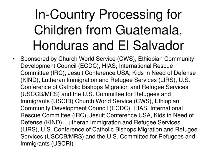 Protection Concerns and Advocacy for Children in Central America