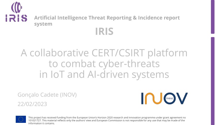 IRIS Project - Combating Cyber Threats in IoT and AI Systems