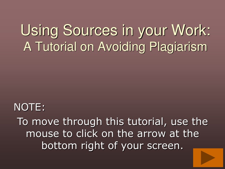 Tutorial on Avoiding Plagiarism