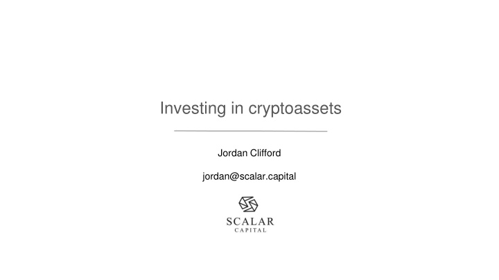 Investing in cryptoassets