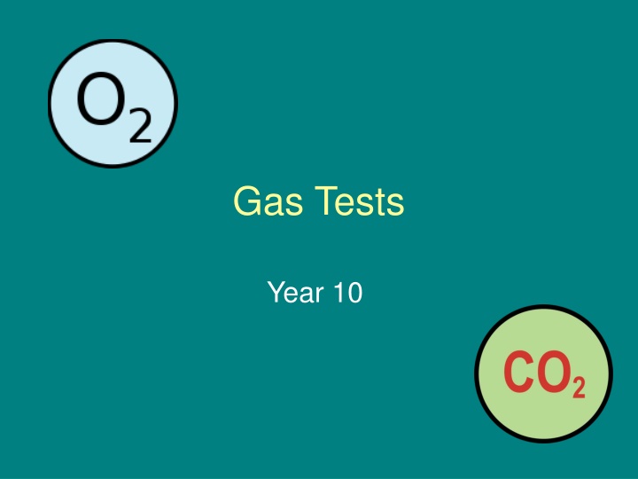 Gas Tests