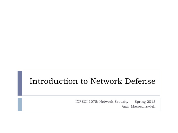 Introduction to Network Defense