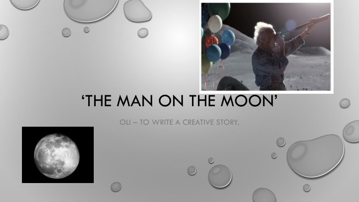 ‘THE MAN ON THE MOON’