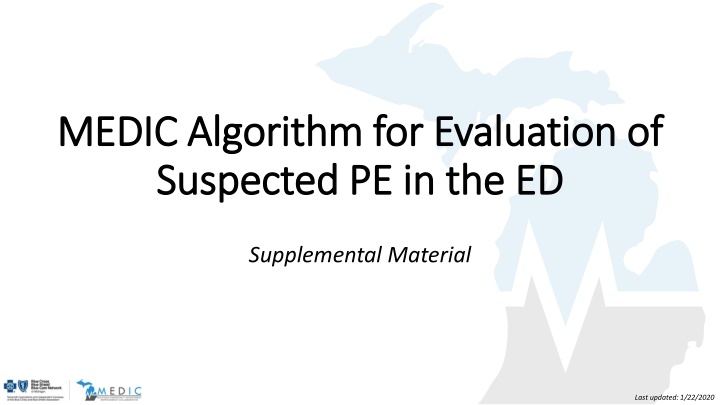 MEDIC Algorithm for Suspected PE in the ED