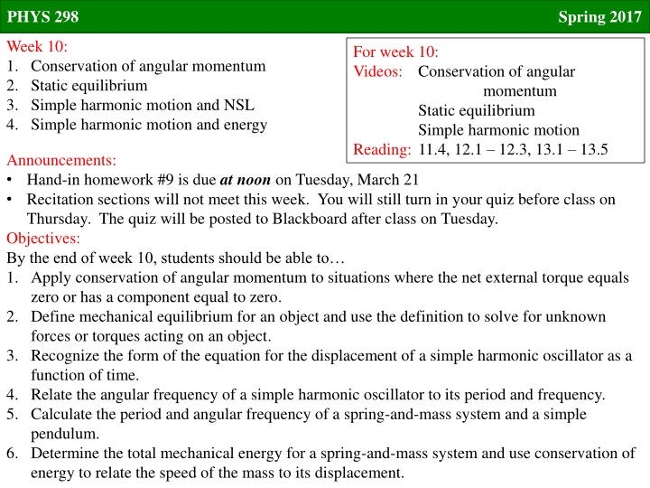 Week 10: Conservation of Angular Momentum, Equilibrium, Harmonic Motion