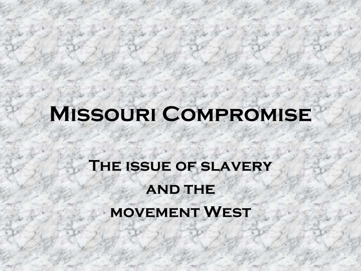 Missouri Compromise