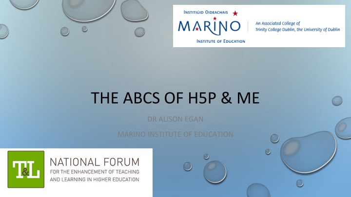 THE ABCS OF H5P & ME