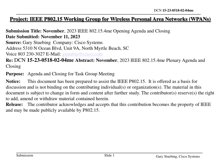 IEEE P802.15.4me Interim Plenary Agenda