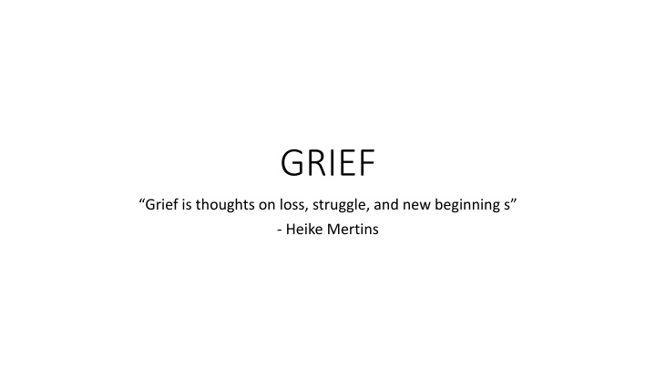 Coping with Grief and Loss