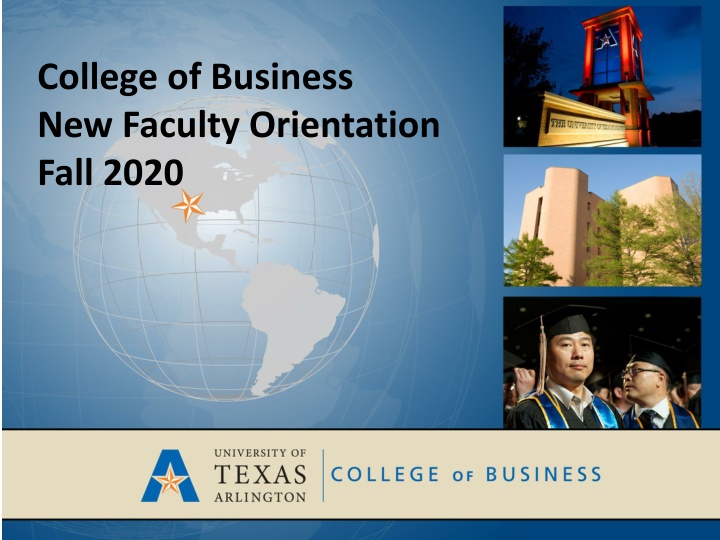 College of Business New Faculty Orientation Fall 2020