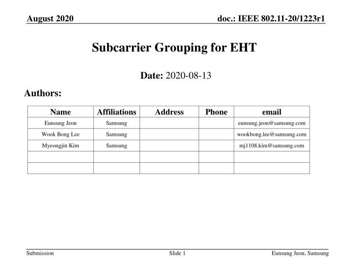 Subcarrier Grouping for EHT