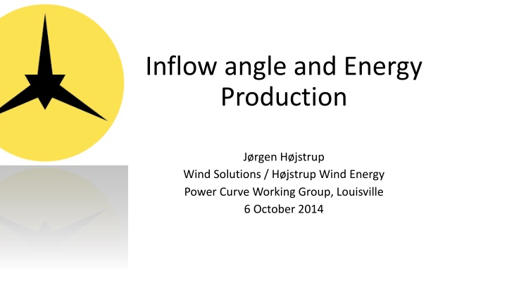 Inflow Angle and Energy Production Insights