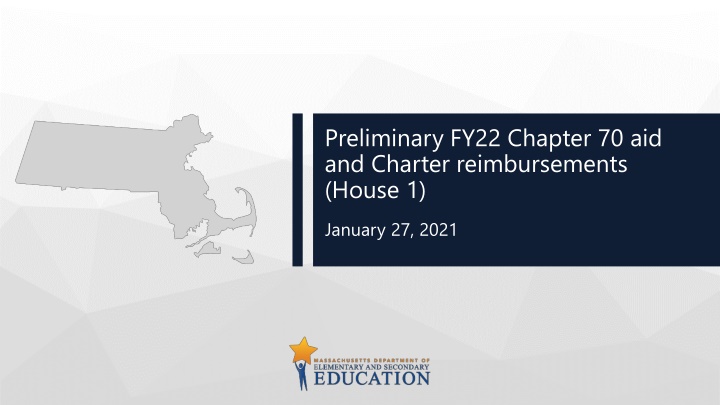 FY22 House 1 Chapter 70 Funding Overview