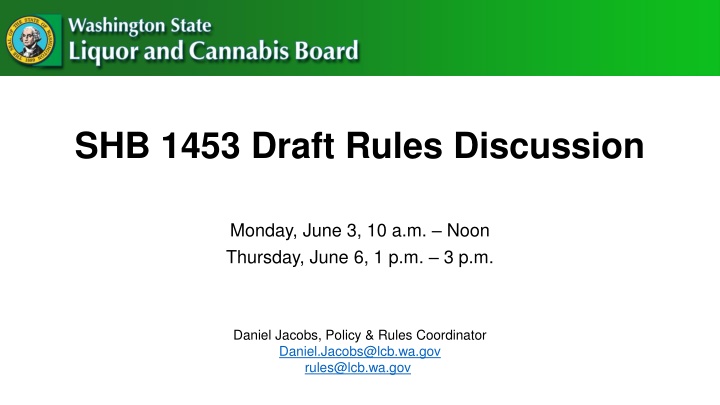 SHB 1453 Draft Rules Discussion