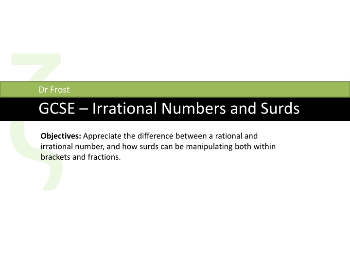 GCSE Irrational Numbers and Surds