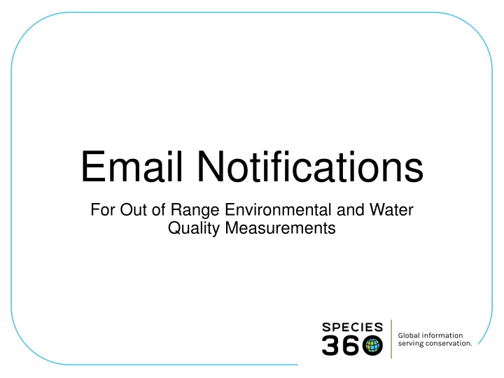 Email Notifications for Environmental and Water Quality Measurements