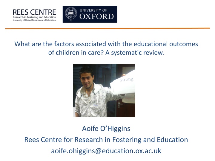 Factors Affecting Educational Outcomes of Children in Care: A Systematic Review
