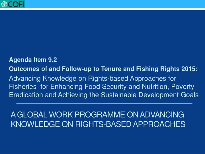 Advancing Knowledge on Rights-Based Approaches for Fisheries