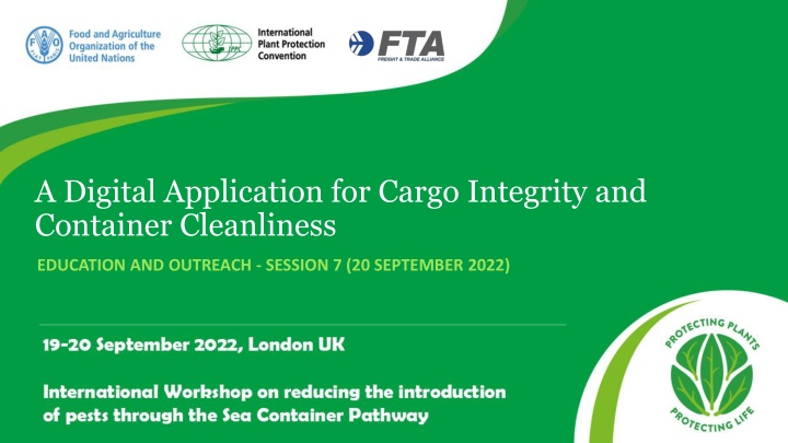Digital Application for Cargo Integrity and Container Cleanliness