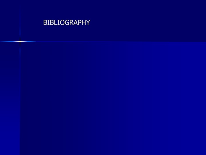 BIBLIOGRAPHY