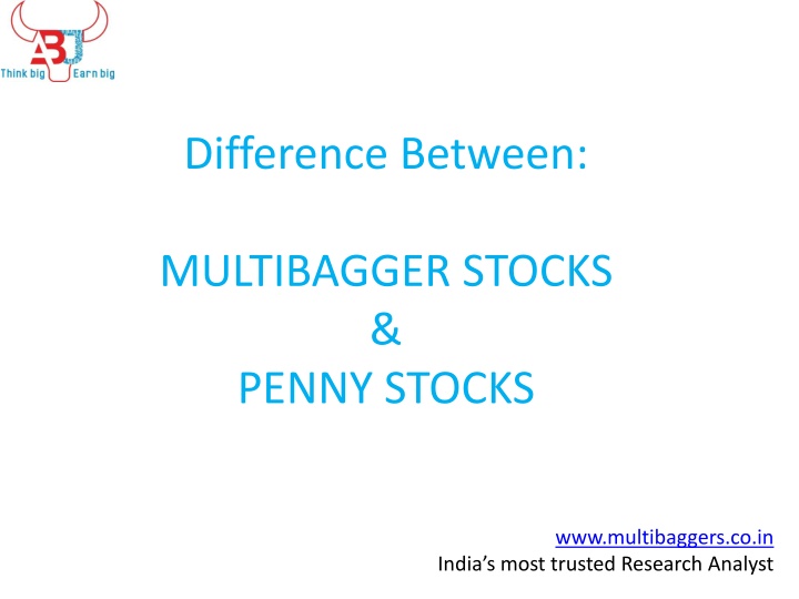Difference Between Multibagger Stocks & Penny Stocks