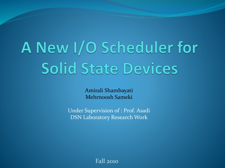 Improving I/O Schedulers for Enhanced SSD Performance