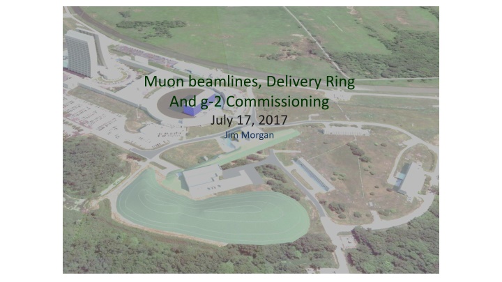 Muon Beamlines & Delivery Ring Commissioning Progress