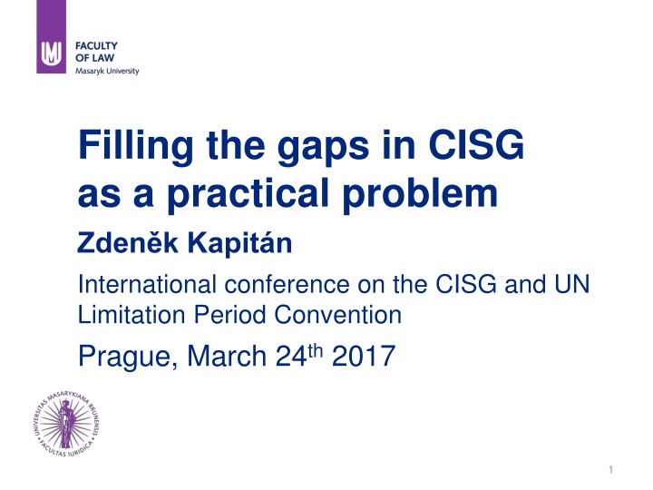 Filling the Gaps in CISG as a Practical Problem