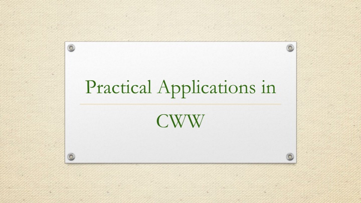 Practical Applications in CWW